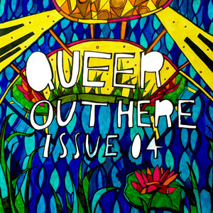 Queer Out Here Issue 04 (AudiobookFormat, en-Zxxx language, 2019)