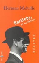 Herman Melville: Bartleby, el escribiente (Paperback, 1999, Sudamericana)