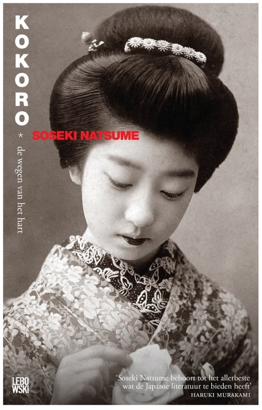 Natsume Sōseki, Luk Van Haute: Kokoro (Paperback, Dutch language, 2014, Lebowski)