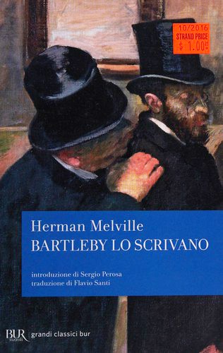 Herman Melville: Bartleby lo scrivano (Paperback, Italian language, 2013, Rizzoli)