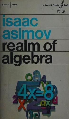 Айзек Азимов: Realm of algebra (1961, Fawcett Publications)