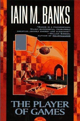 Iain Banks: The Player of Games (1997)