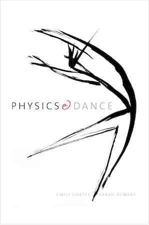 Physics and Dance (Paperback, en-Latn-US language, 2019, Yale University Press)