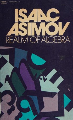 Айзек Азимов: Realm of Algebra (1981, Fawcett Crest)