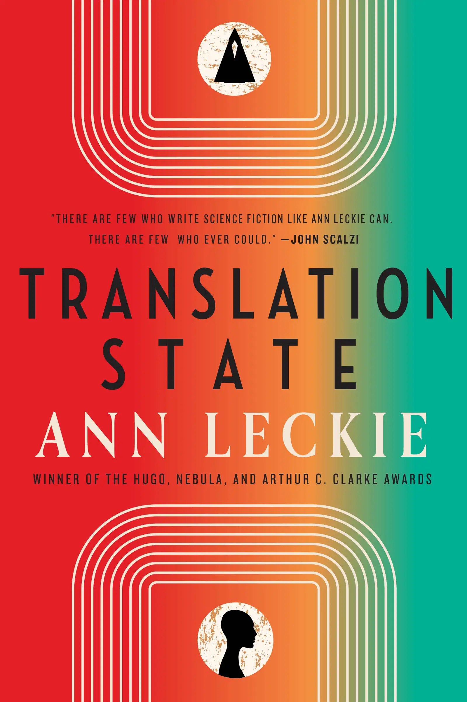 Ann Leckie: Translation State (2023)