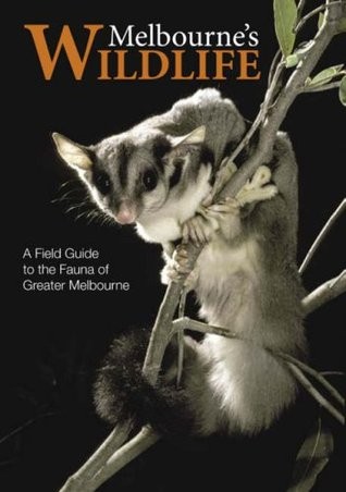 Melbourne's Wildlife (Paperback, en-Latn-AU language, 2006, Museum Victoria and CSIRO Publishing)