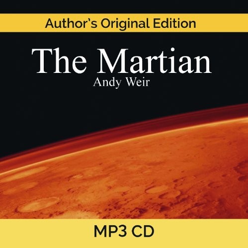 Andy Weir: The Martian MP3 CD (AudiobookFormat, 2013, Podium Publishing)