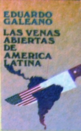 Las venas abiertas de América Latina (Hardcover, Spanish language, 1983, Círculo de Lectores S.A.)