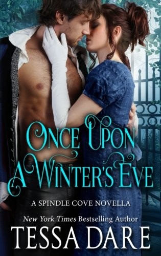 Tessa Dare: Once Upon a Winter's Eve (Paperback, 2016, CreateSpace Independent Publishing Platform)