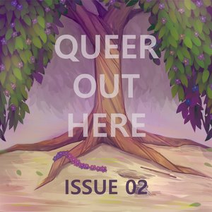 Queer Out Here Issue 02 (AudiobookFormat, en-Zxxx language, 2018)