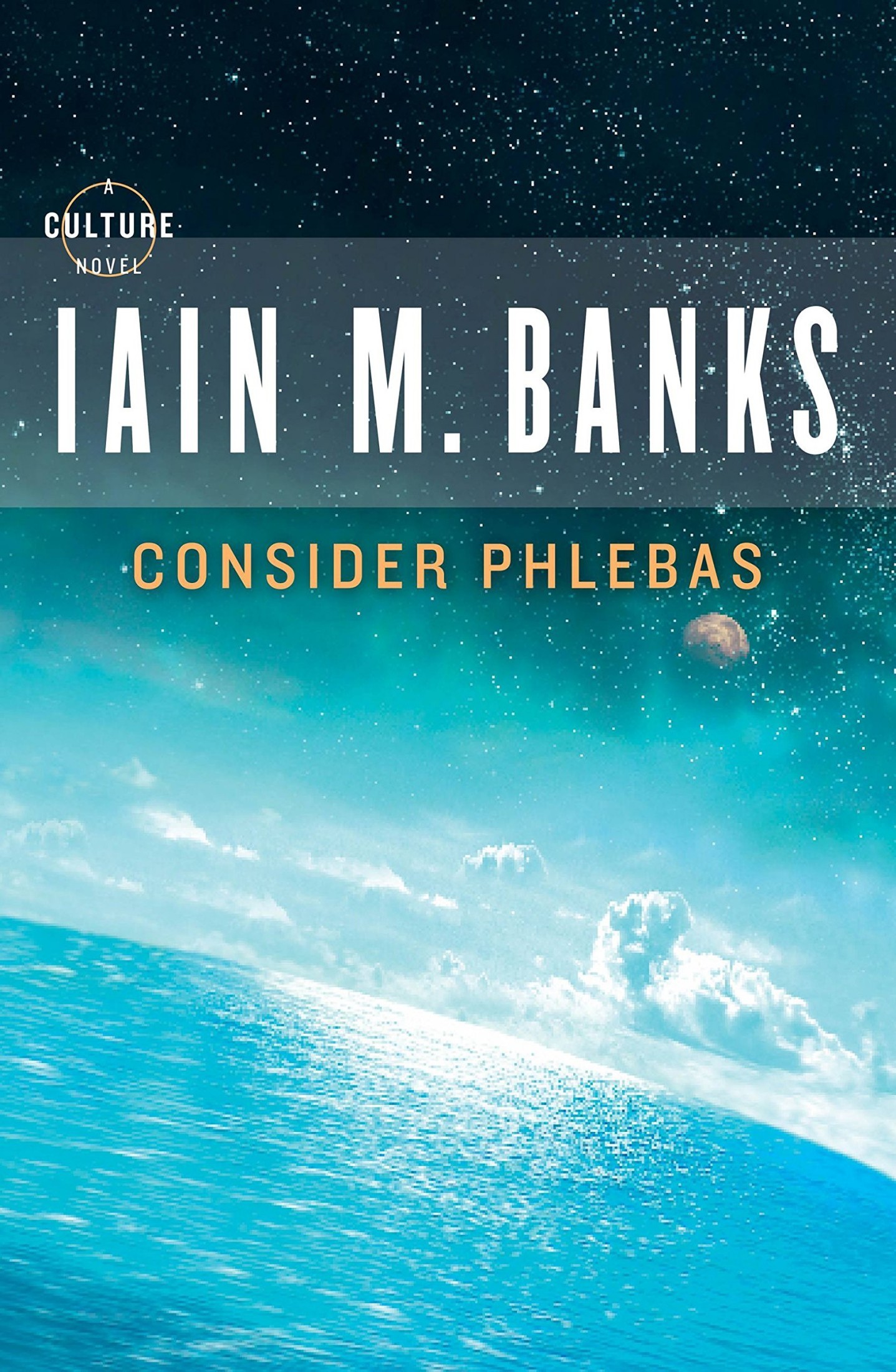 Iain Banks: Consider Phlebas (EBook, 2009, Orbit)