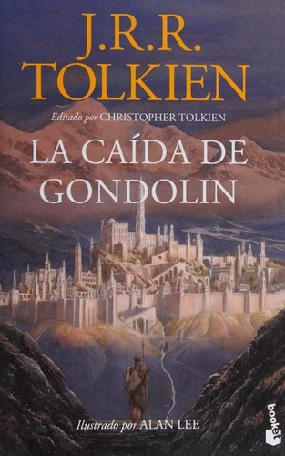 J.R.R. Tolkien: La caída de Gondolin (Spanish language, 2021, Minotauro, Booket)