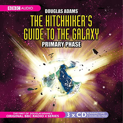 Susan Sheridan, Geoffrey McGivern, Simon Jones, Stephen Moore, Full Cast, Mark Wing-Davey, Peter Jones, Douglas Adams: The Hitchhiker's Guide to the Galaxy (AudiobookFormat, 2001, BBC Books)