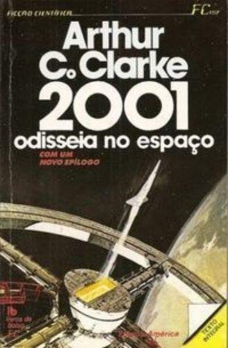 Arthur C. Clarke: 2001 (Portuguese language, 1993, Europa-América)