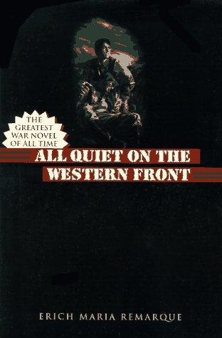 Erich Maria Remarque: All quiet on the western front (1996, Fawcett Columbine)