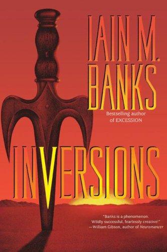 Iain Banks: Inversions (Paperback, 2007, Pocket)