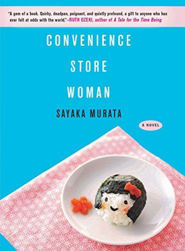 Sayaka Murata: Convenience Store Woman (2018)