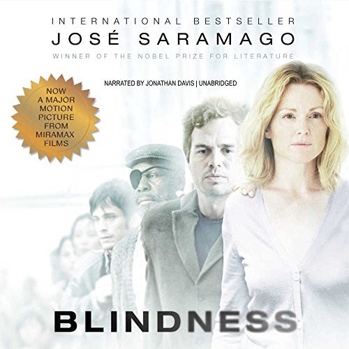 José Saramago, Jonathan Davis, Jose Saramago: Blindness (AudiobookFormat, 2008, BBC Audiobooks, BBC Audiobooks America)