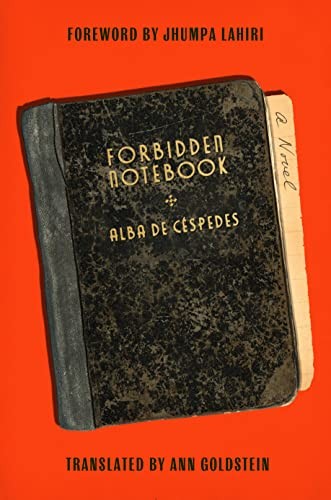 Ann Goldstein, Alba de Céspedes: Forbidden Notebook (2023, Astra Publishing House)