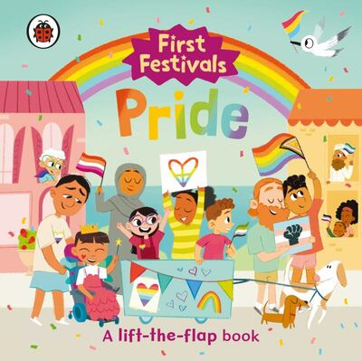 Ladybird, Abbey Bryant: First Festivals: Pride (Hardcover, en-Latn language, 2024, Penguin Random House Children's UK)