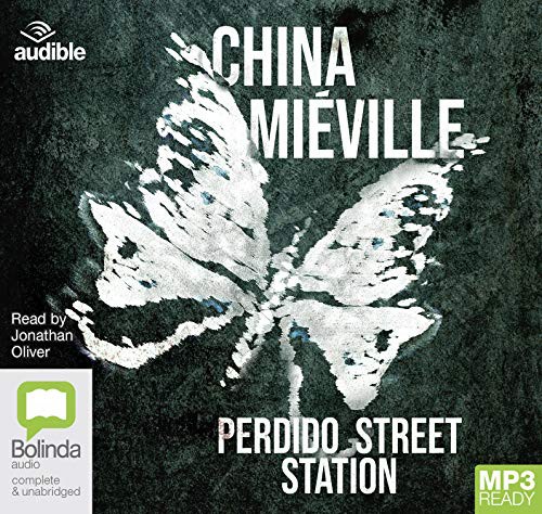 China Miéville: Perdido Street Station (AudiobookFormat)