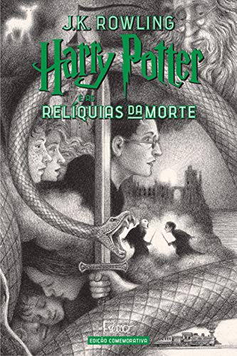 J. K. Rowling, J.K Rowling: Harry Potter e as Reliquias da Morte - Edicao Comemorativa dos 20 anos da Colecao Harry Potter (Hardcover, 2019, Rocco)