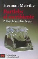 Herman Melville: Bartleby El Escribiente (Paperback, Spanish language, 2005, Alianza Editorial Sa)