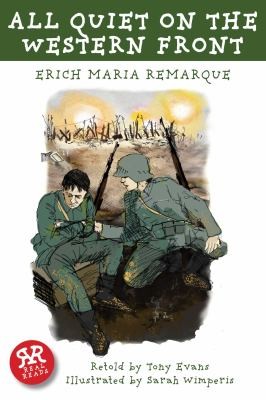 Erich Maria Remarque, E. M. Remarque: All Quiet on the Western Front
Real Reads (2013, Real Reads)