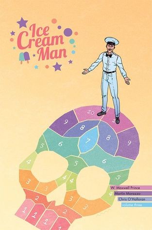 W. Maxwell Prince, Martin Morazzo, Chris O'Halloran: Ice Cream Man (Paperback, 2019, Image Comics)