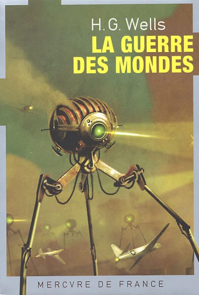 H. G. Wells: La guerre des mondes (French language, 2005, Mercure de France)